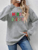 MERRY AND BRIGHT Round Neck Sweatshirt